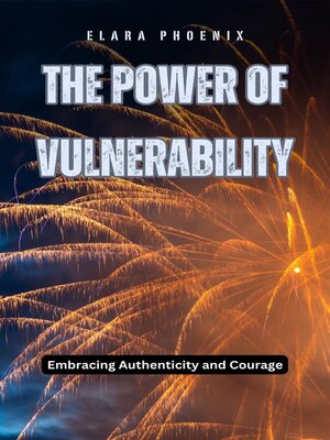 cover image of The Power of Vulnerability